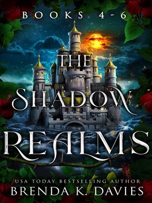 cover image of The Shadow Realms Box Set (Books 4-6)